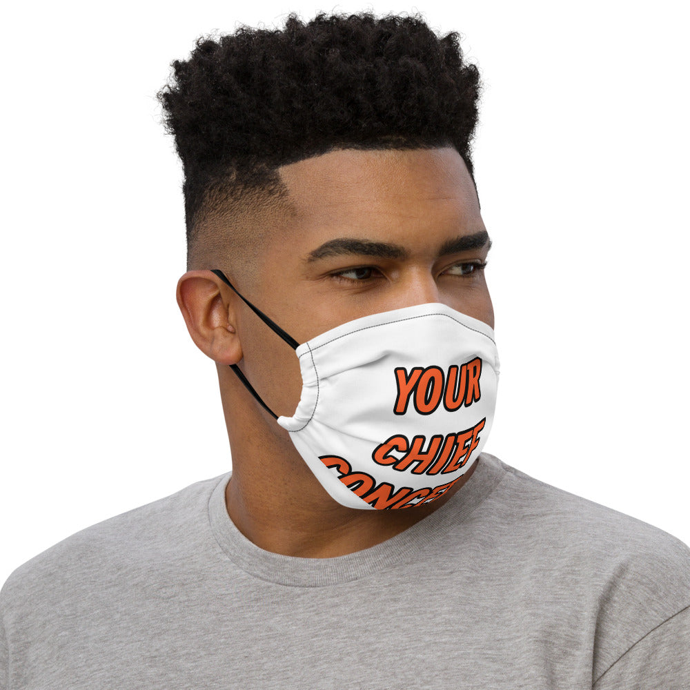 YOUR CHIEF CONCERN (Premium face mask)