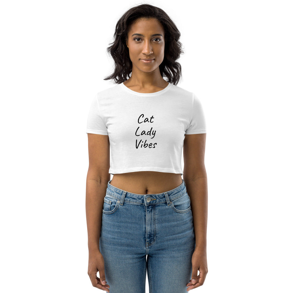 Cat Lady Vibes (White Organic Crop Top)