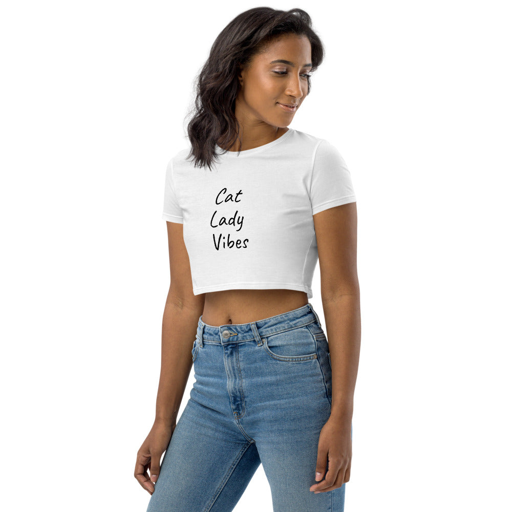 Cat Lady Vibes (White Organic Crop Top)