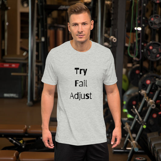 Try Fail Adjust (Grey Short-Sleeve Unisex T-Shirt)