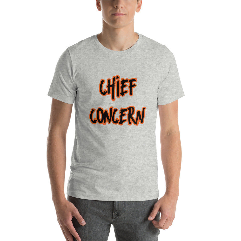 Chief Concern Unisex t-shirt